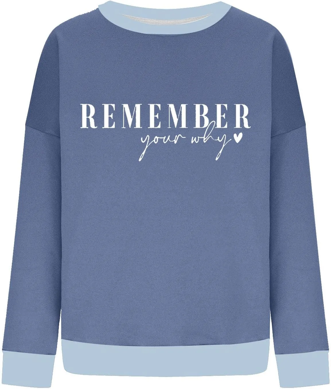 Remember Your Why Sweatshirt for Women Casual Long Sleeve Oversized Tops Trendy Crewneck Pullover Classic Solid Comfy Blouse