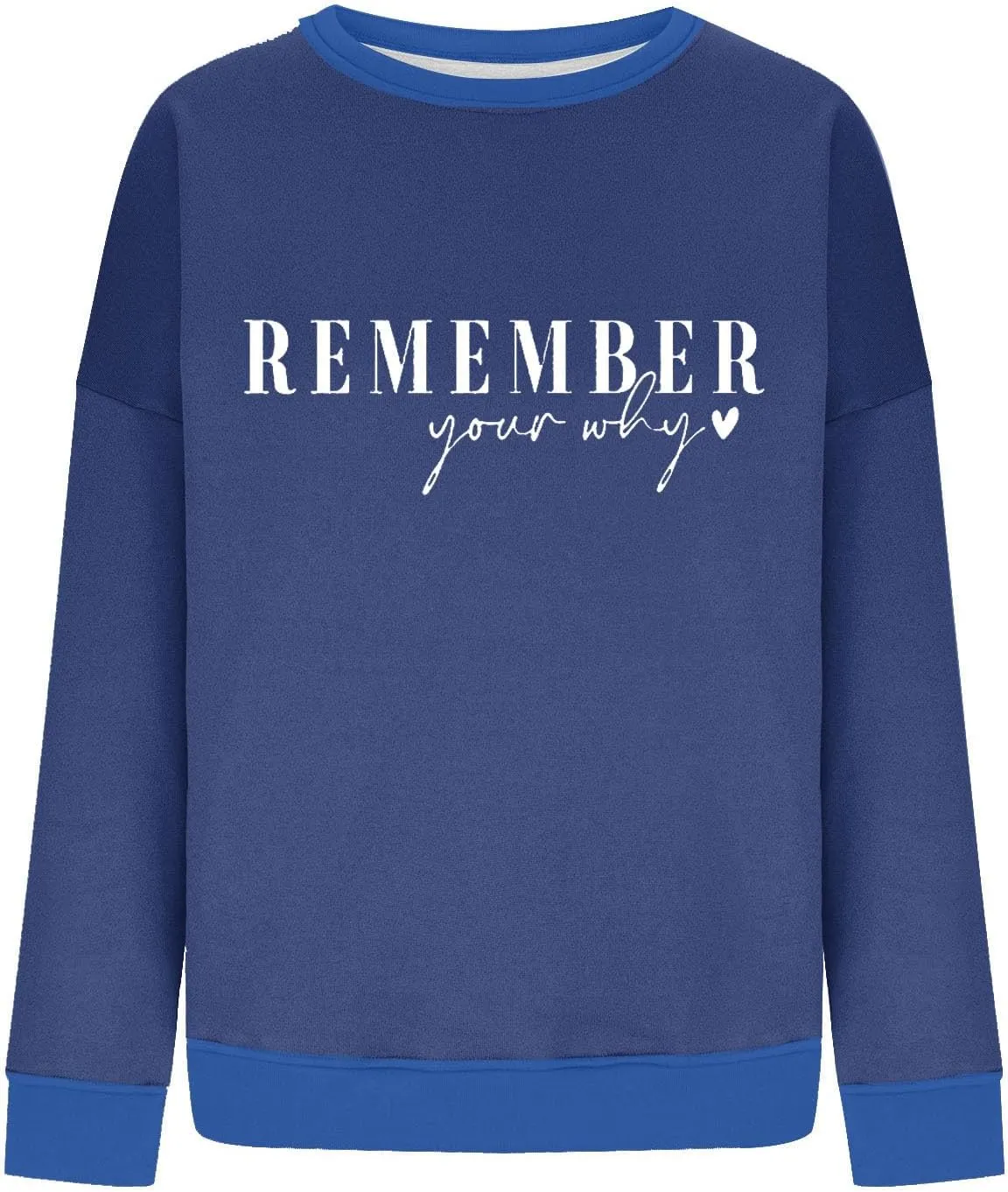 Remember Your Why Sweatshirt for Women Casual Long Sleeve Oversized Tops Trendy Crewneck Pullover Classic Solid Comfy Blouse